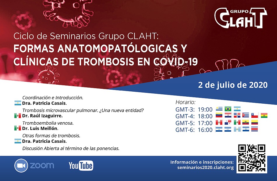 Seminario en línea 2-jul: Formas Anatomopatológicas y Clínicas de Trombosis en Covid-19
