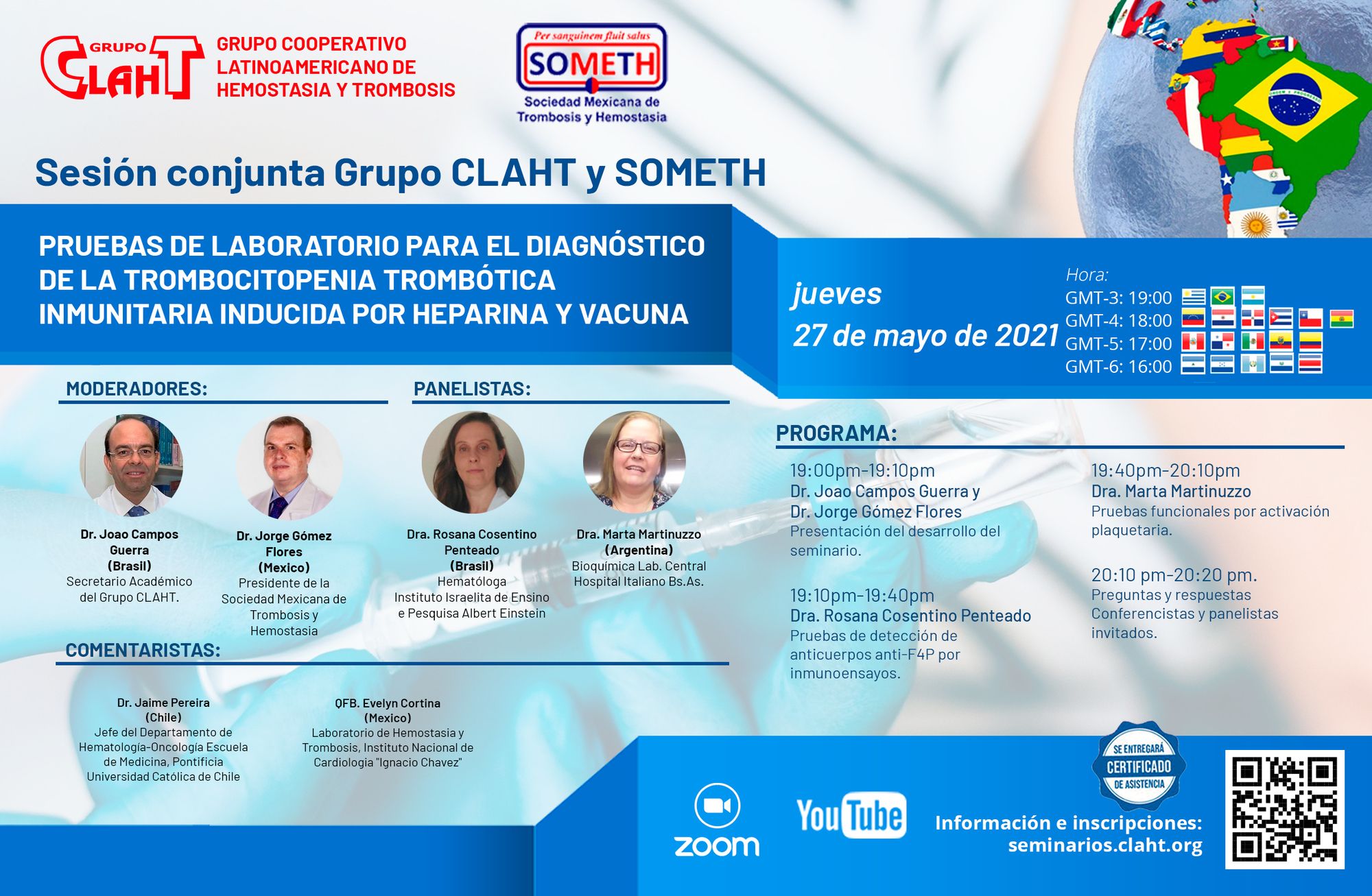 Sesión Conjunta CLAHT y SOMETH: Pruebas de laboratorio para el diagnóstico de la trombocitopenia trombótica inmunitaria inducida por heparina y vacuna.