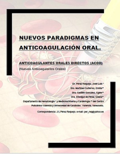 Nuevos Paradigmas en la Anticoagulación Oral: ACOD (Dr. Pérez Requejo, José Luis - Libro Grupo CLAHT)